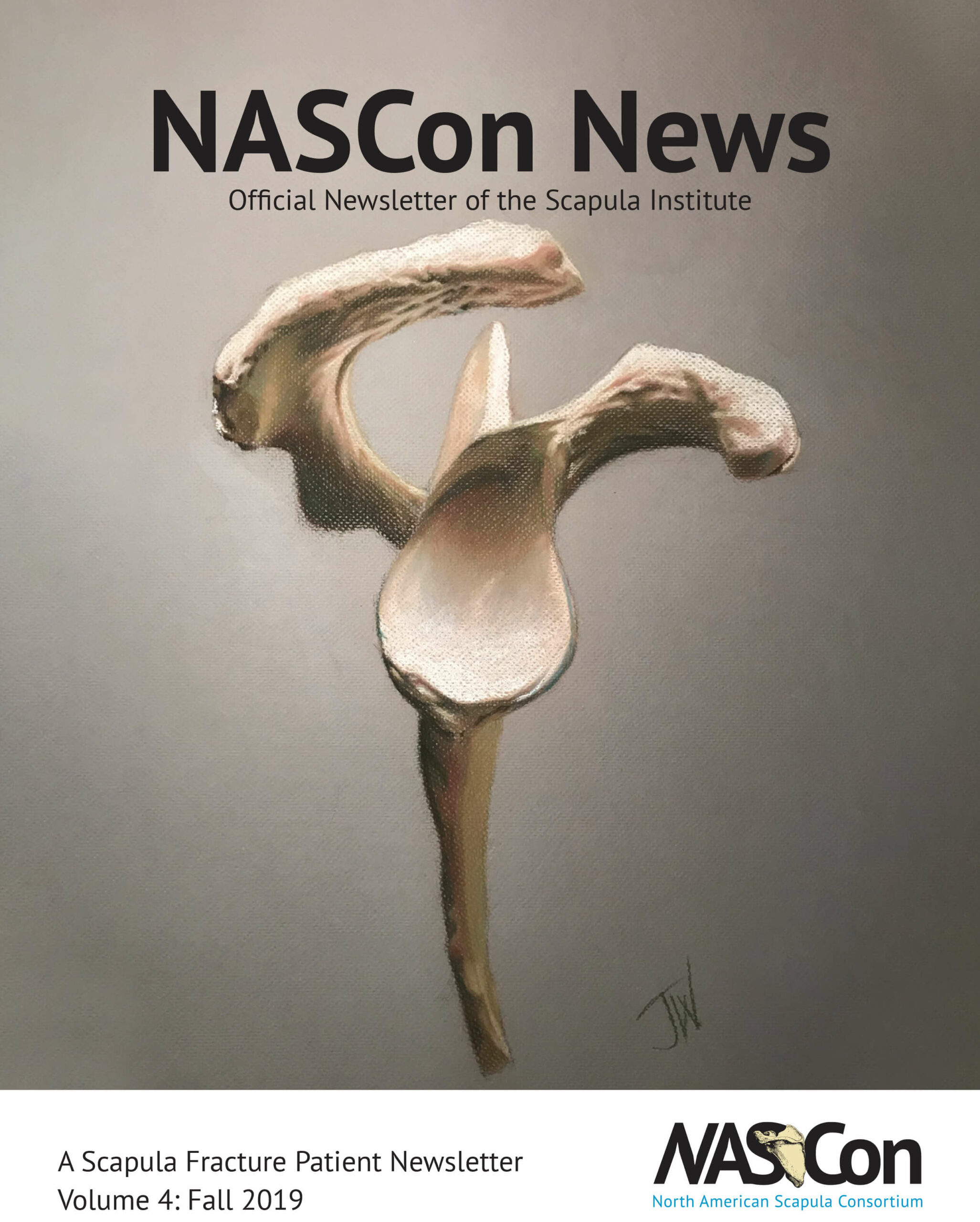 A Scapula Fracture Patient Newsletter Volume 3: Spring 2019