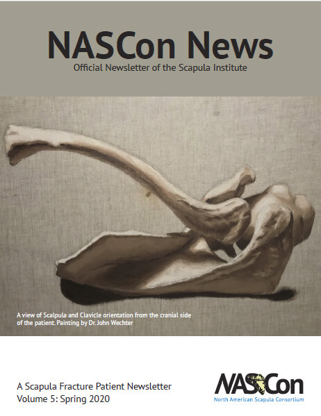 A Scapula Fracture Patient Newsletter Volume 5: Spring 2020